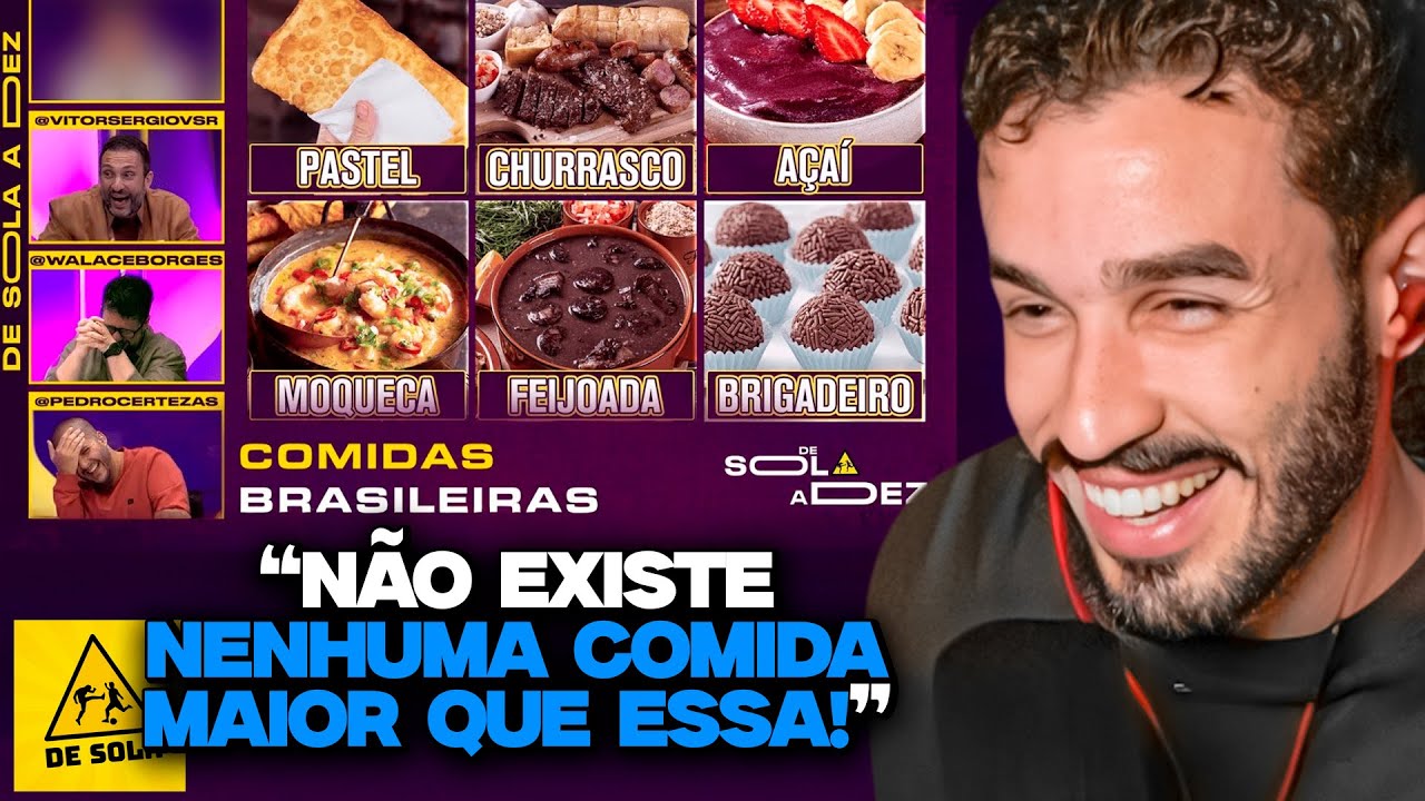 QUAL É A MAIOR COMIDA BRASILEIRA? | REACT DE SOLA A DEZ