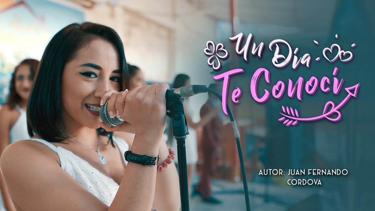 Deleites Andinos  - Un Día Te Conocí    |  Vídeo Oficial
