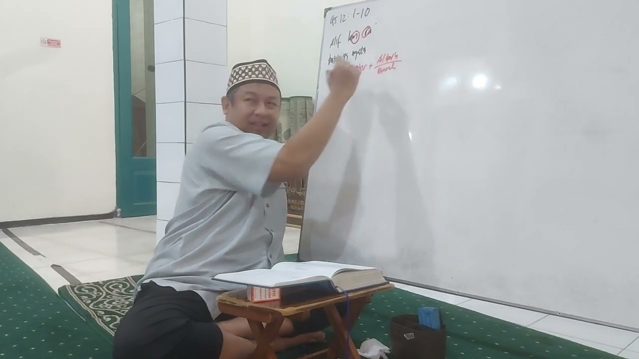 Tafsir QS. Yusuf Ayat 1 - 10 | ngaji Bareng Ustadz dr. Andri Sulaksono, SSiT., MH.