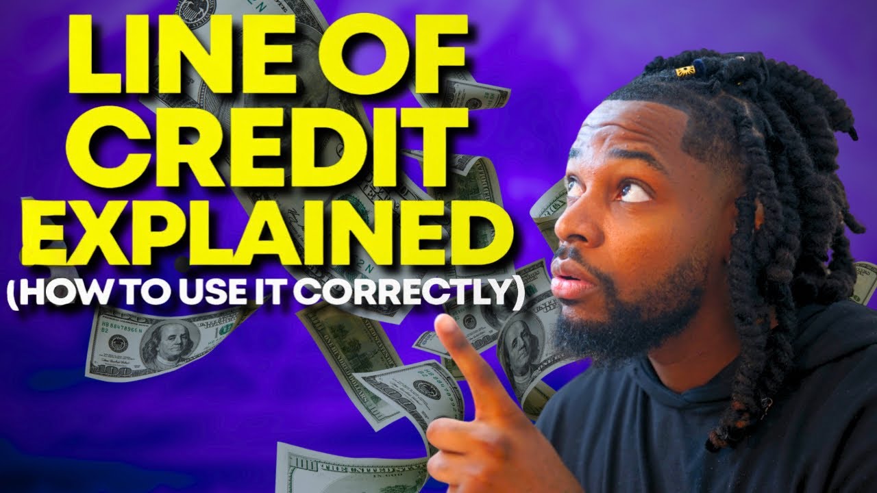 Line of Credit EXPLAINED (How to Utilize it Correctly)