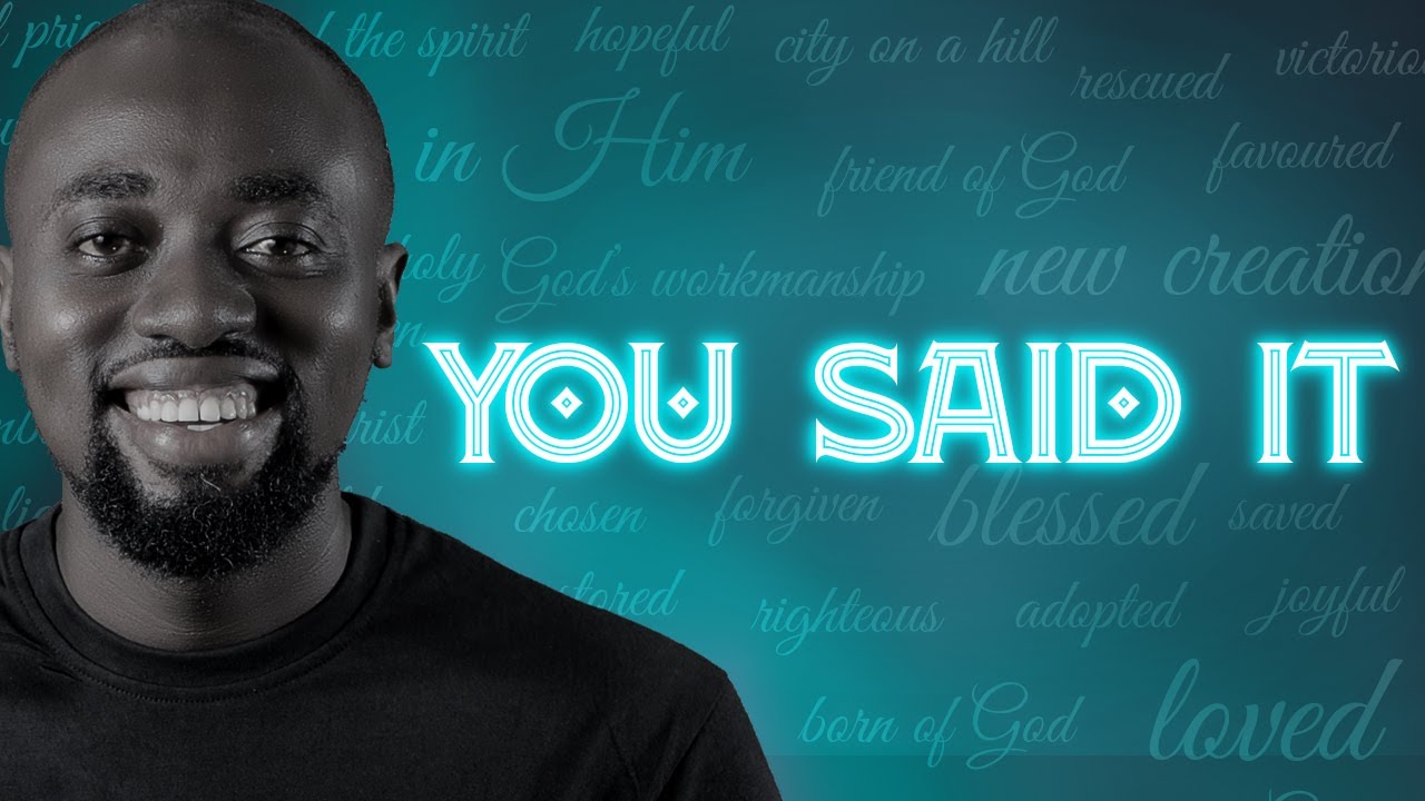 NANA EGYIN-BUADU - YOU SAID IT (OFFICIAL VIDEO)