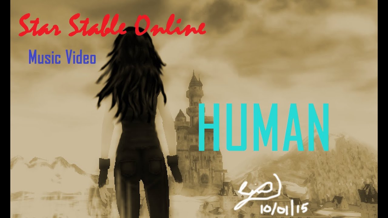Star Stable Online - Human (Music Video)