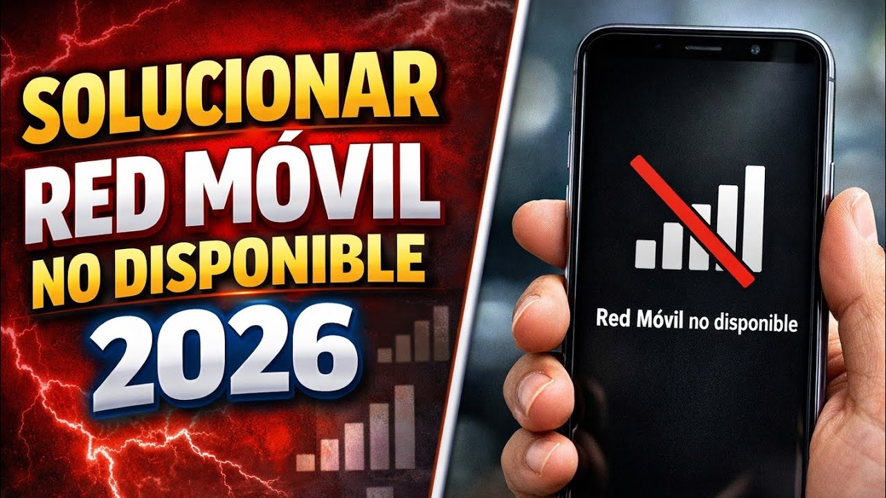 Cómo solucionar red móvil no disponible sólo llamadas de emergencia no registro de red 2026