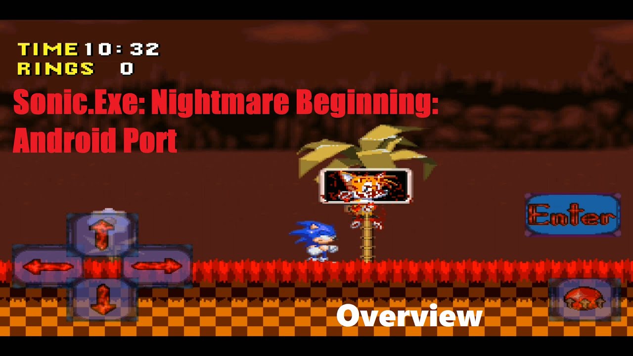 Sonic.Exe: Nightmare Beginning: Android Port - Overview