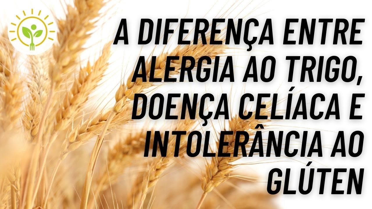 DESORDENS RELACIONADAS AO GLÚTEN | APRENDA NUTRIÇÃO