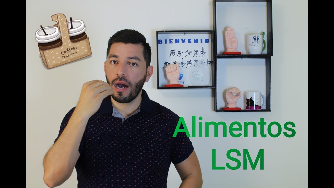 Vocabulario ALIMENTOS LSM