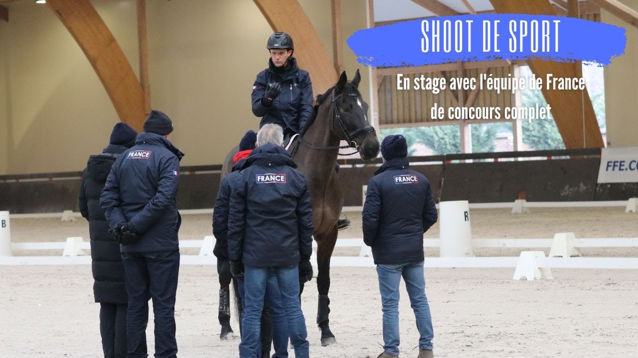 [SHOOT DE SPORT] En stage avec l'équipe de France de concours complet