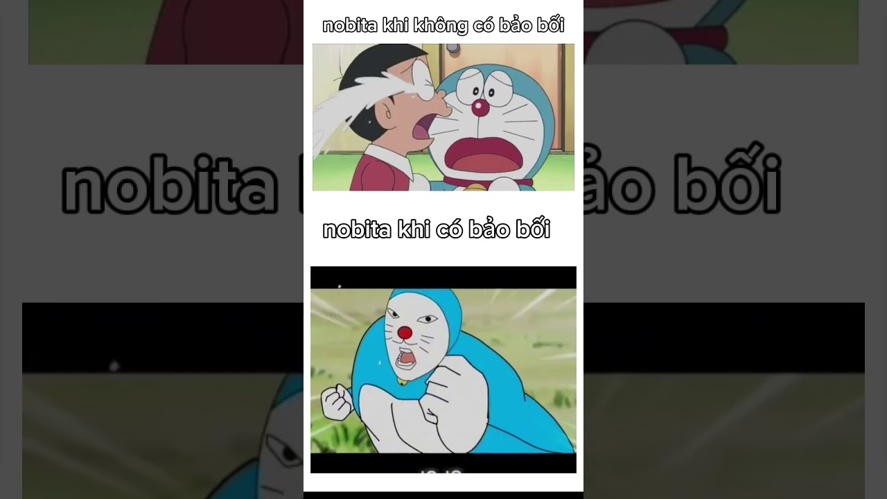 khi nobita kh&ocirc;ng c&oacute; v&agrave; c&oacute; bảo bối#capcut#doraemon#nobita#chaien