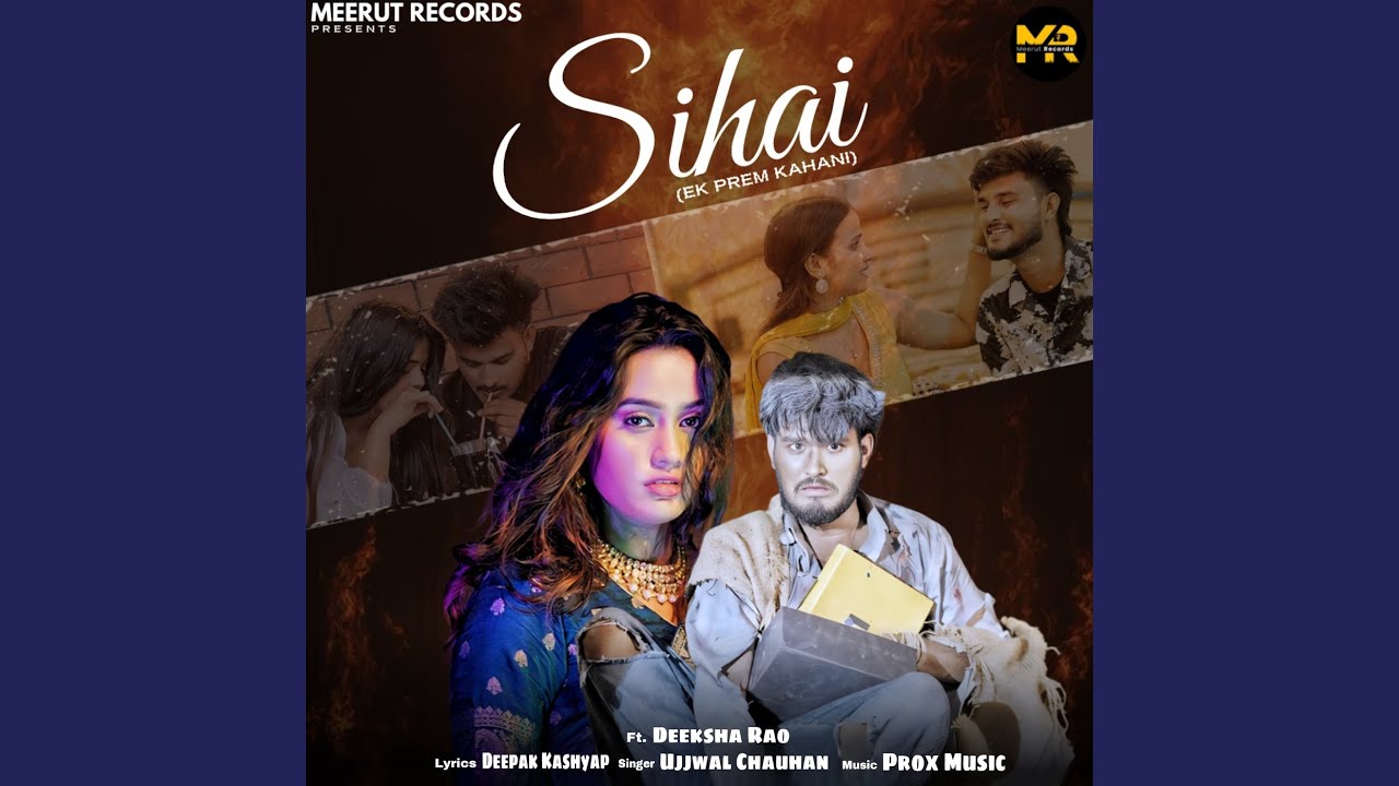 Sihai (Ek Prem Kahani)