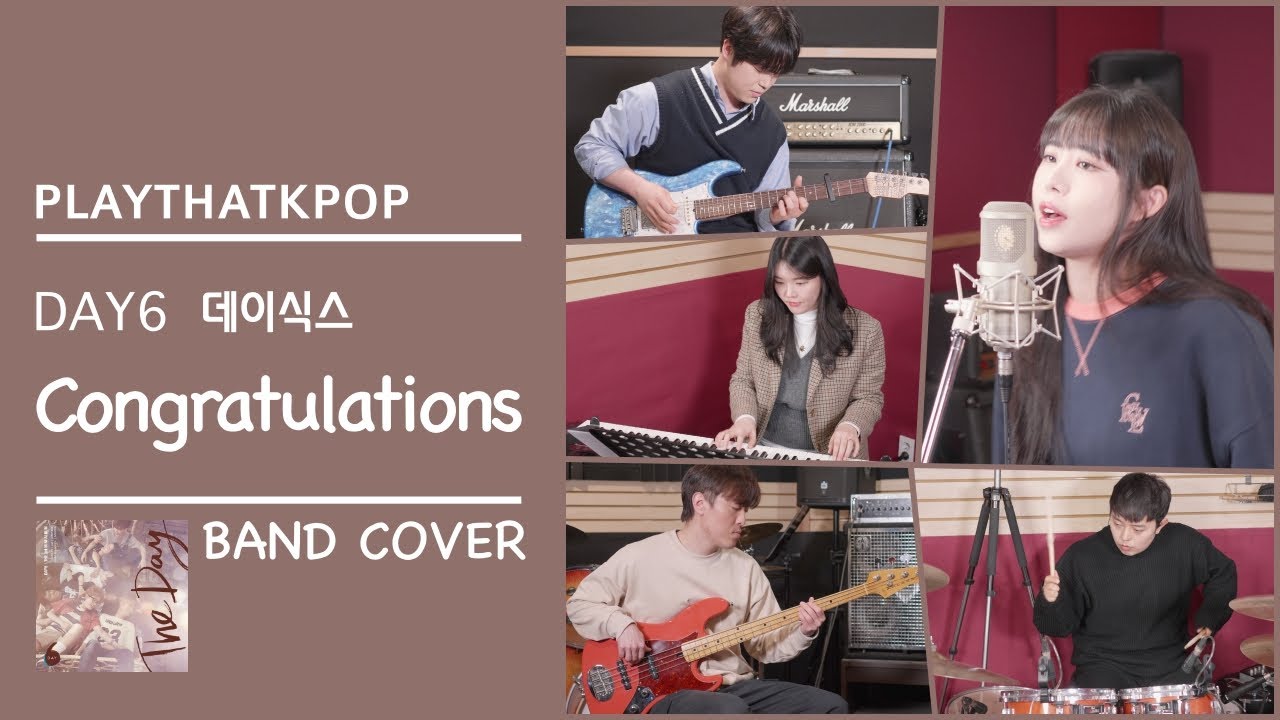 [PTK] DAY6(데이식스) - Congratulations 여보컬 밴드버전 (BAND  COVER)