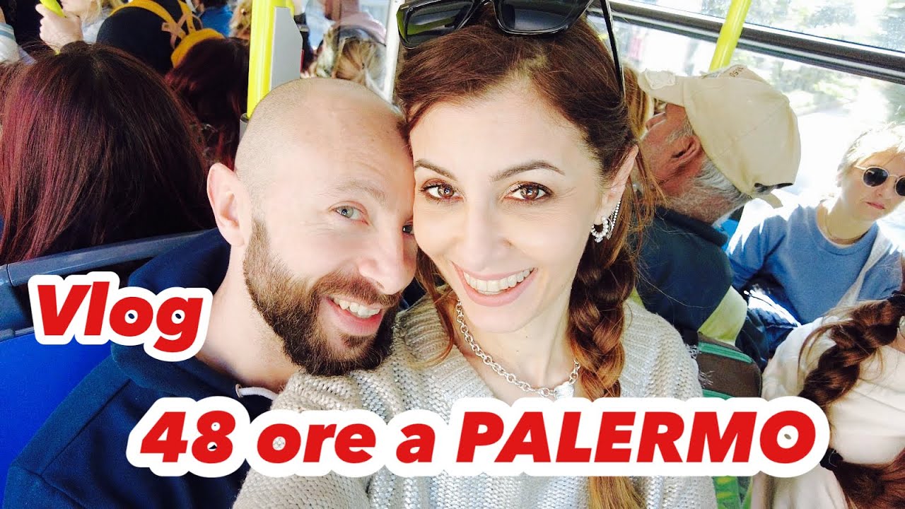 48 ORE A PALERMO ! VLOG