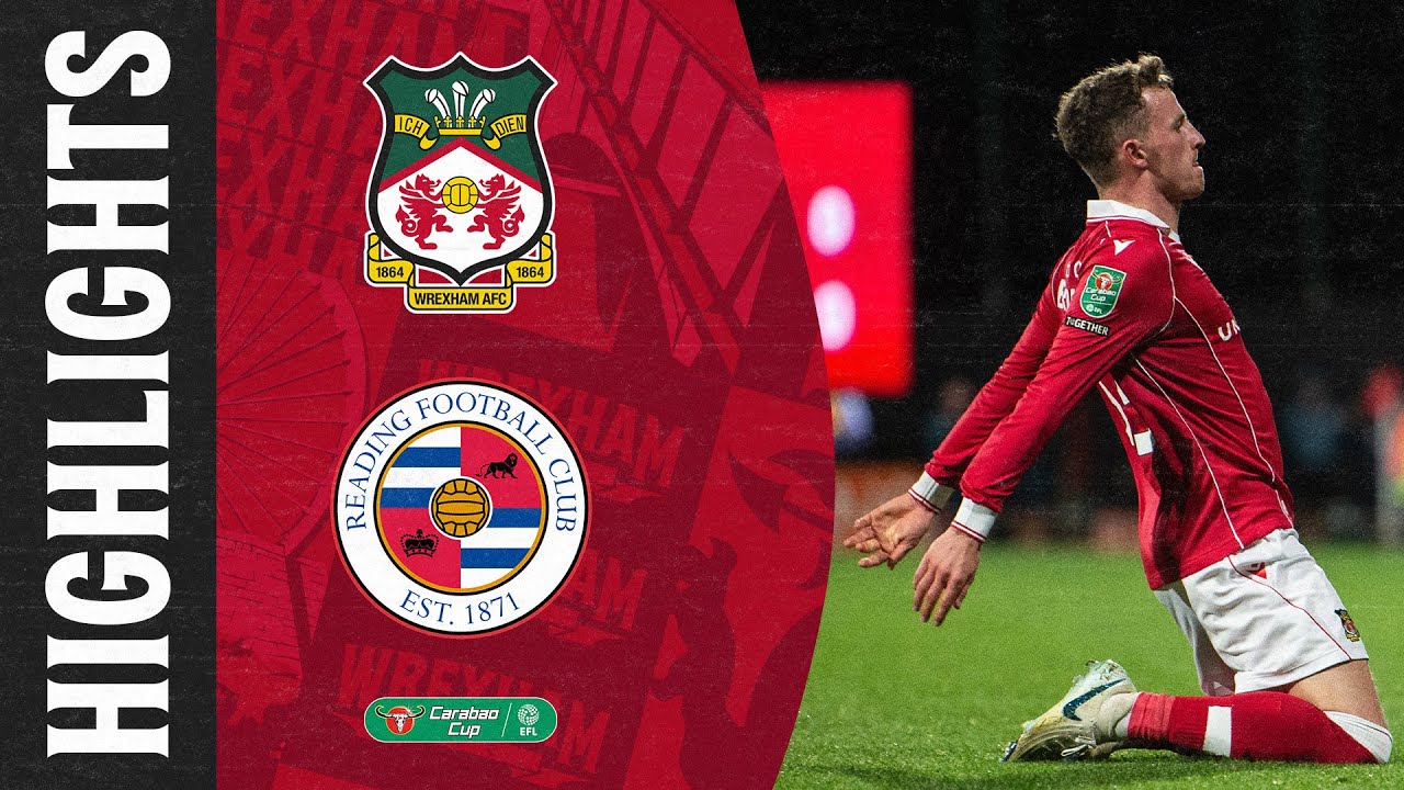 ГЛАВНЫЕ МОМЕНТЫ | Wrexham AFC &mdash; Reading FC