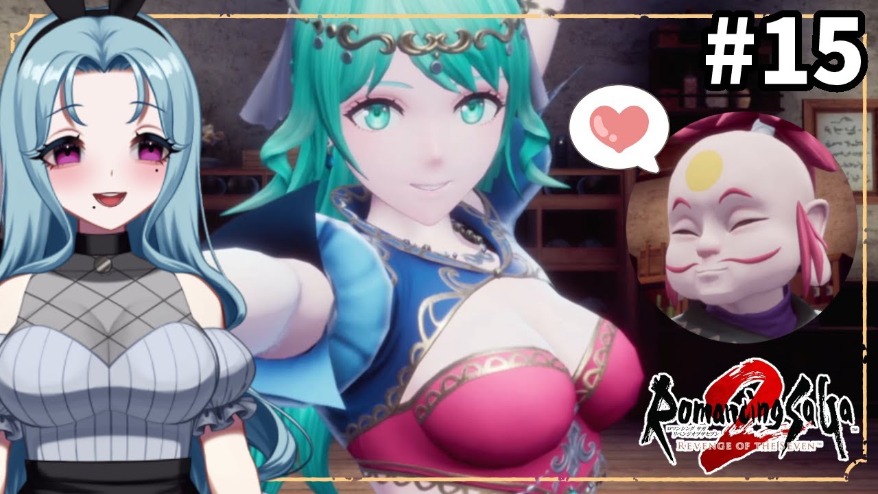 【ロマサガ2リメイク】お気を確かに！！ #15 ※ネタバレあり【初見】