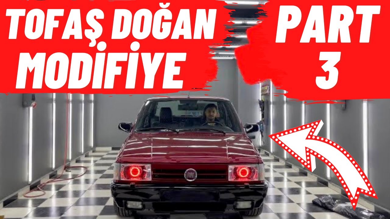 TOFAŞ DOĞAN MODİFİYE PART #3