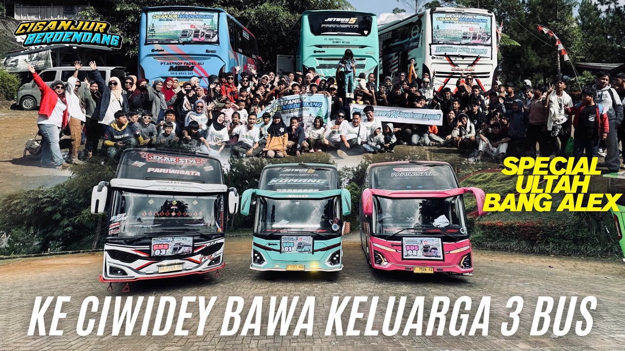 BAWA 3 BUS YANG BerBEDA😱KOMANG & SEKAR Full Nyanyi🥳 Begini KESERUAN TRIP BARENG KELUARGA CIGANJUR🔥