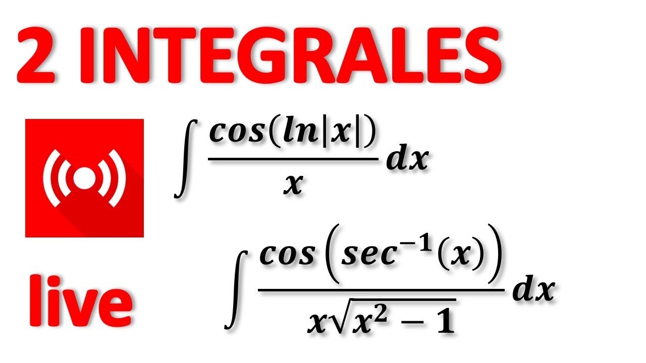 DOS INTEGRALES APARENTEMENTE DIFÍCILES. Integración cambio de variable