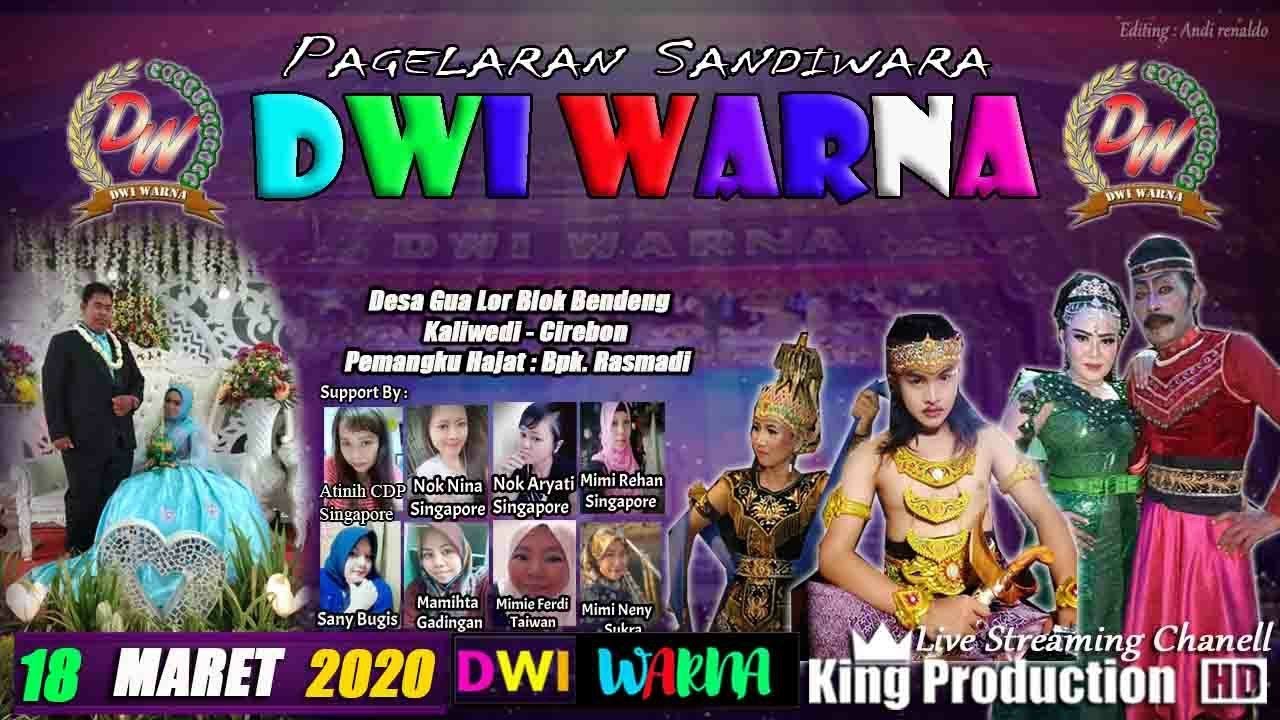 Live Sandiwara DWI WARNA Di Desa Guwa Lor Kaliwedi Cirebon Bagian Siang