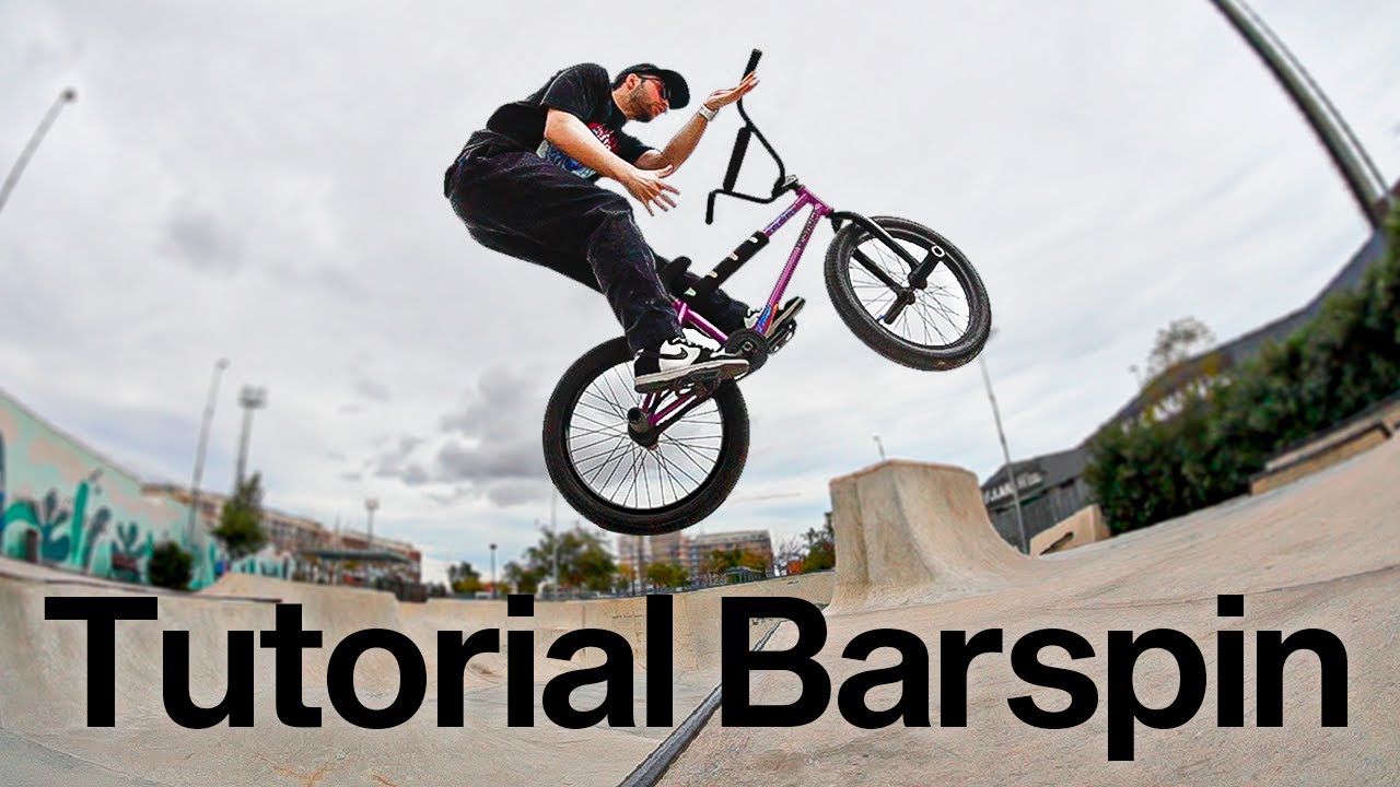 Como Hacer BARSPIN en BMX