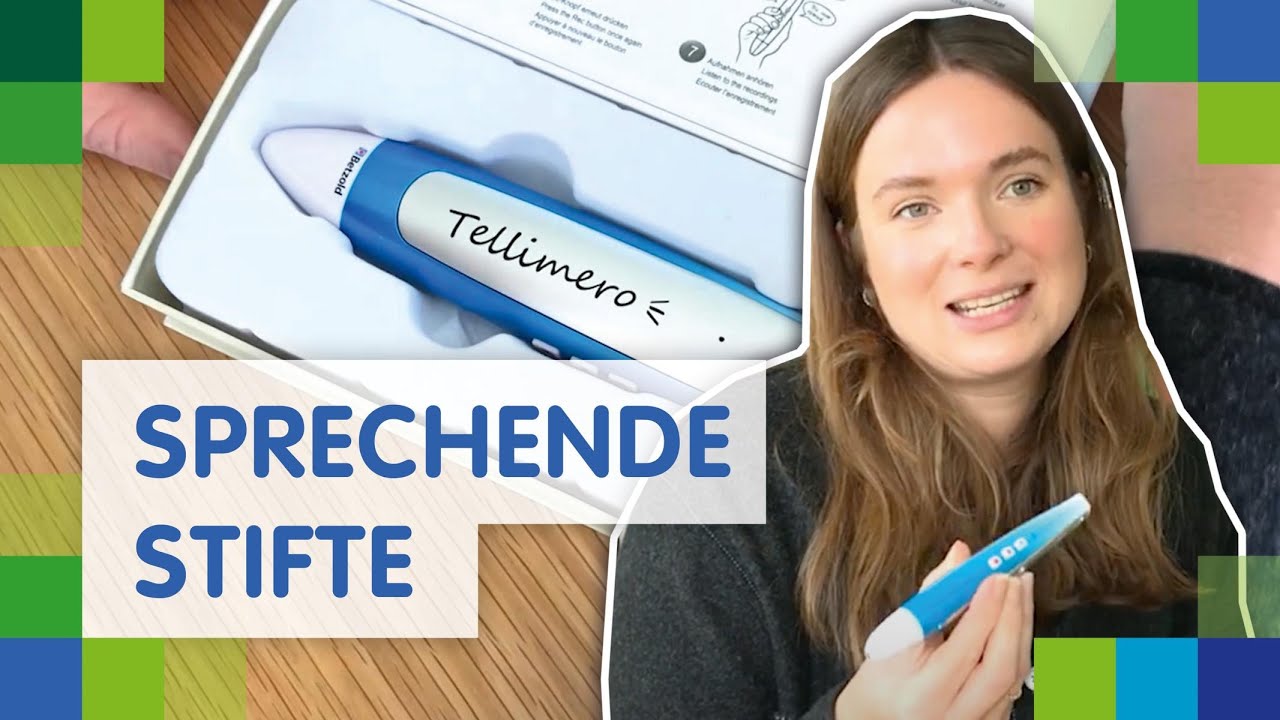 Sprechende Stifte im pädagogischen Alltag: Laura testet Tellimero