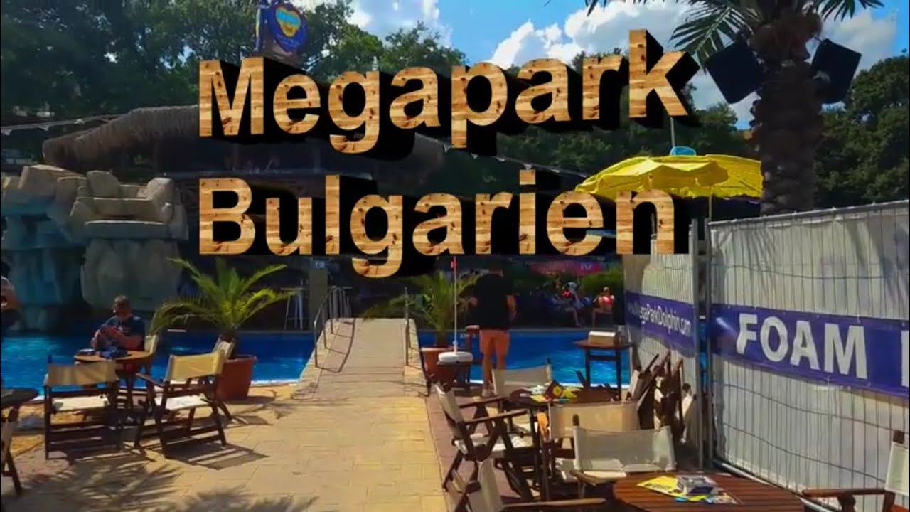 Ballermann Bulgarien/Megapark/Goldstrand/2018