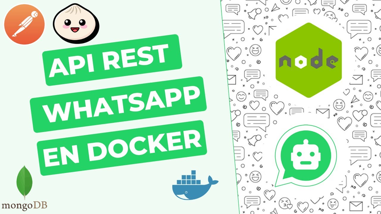 API REST de Whatsapp en NodeJS con Docker