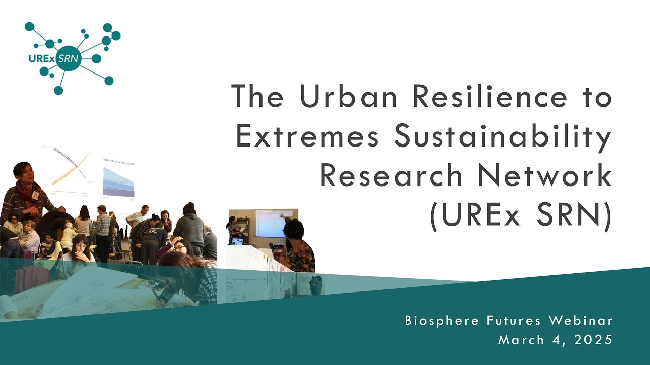 Webinar 1 - Urban Resilience: The Sustainable Futures Scenarios approach