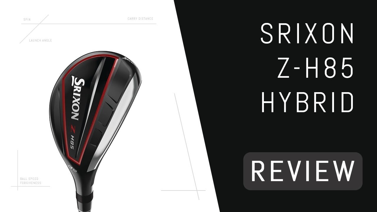 Srixon Z-H85 Hybrid Review