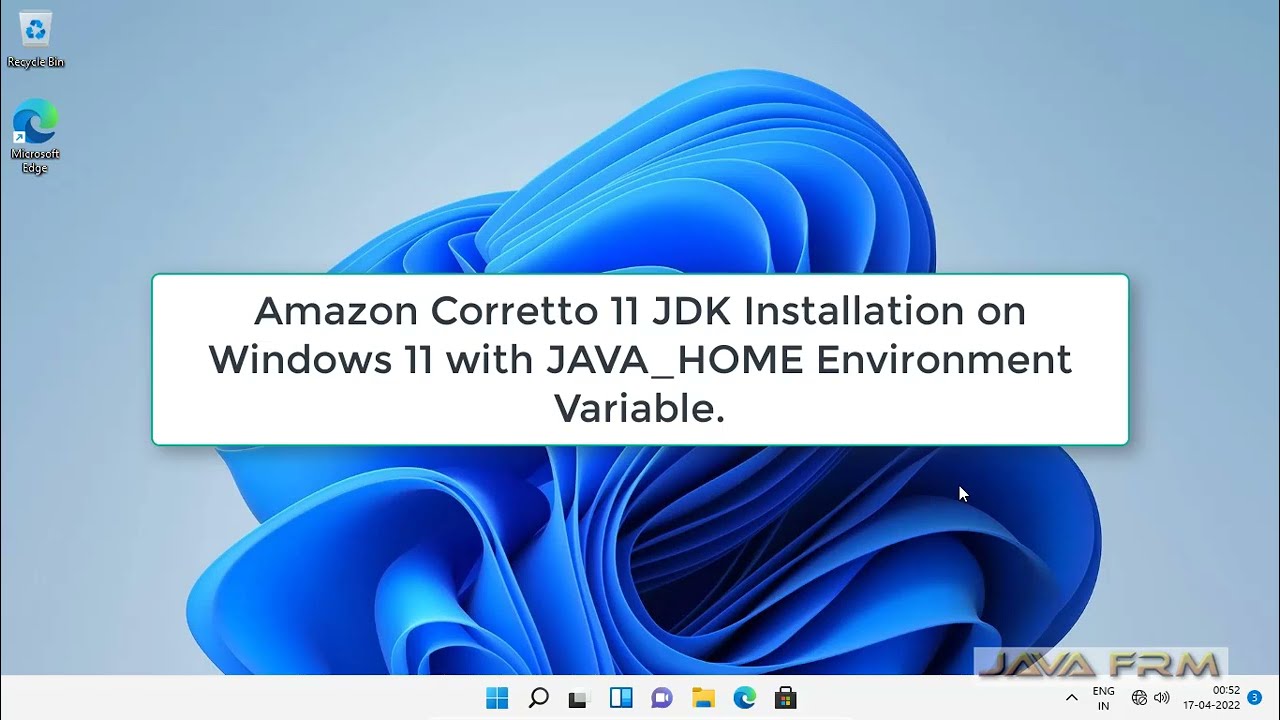 Amazon Corretto 11 JDK Installation on Windows 11 with JAVA_HOME Environment Variable