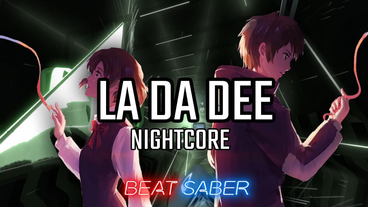 La Da Dee Nightcore - Cody Simpson | Beat Saber