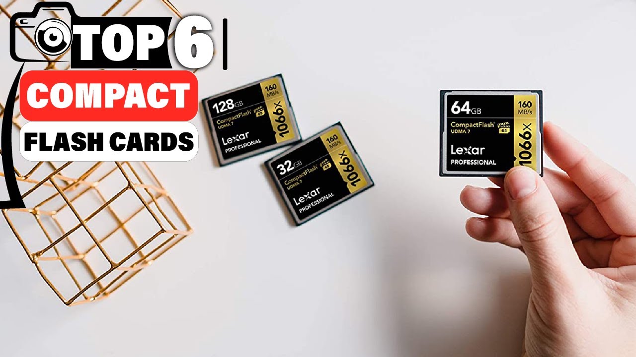Best Compact Flash Cards in  2025 (Top 6 Picks)