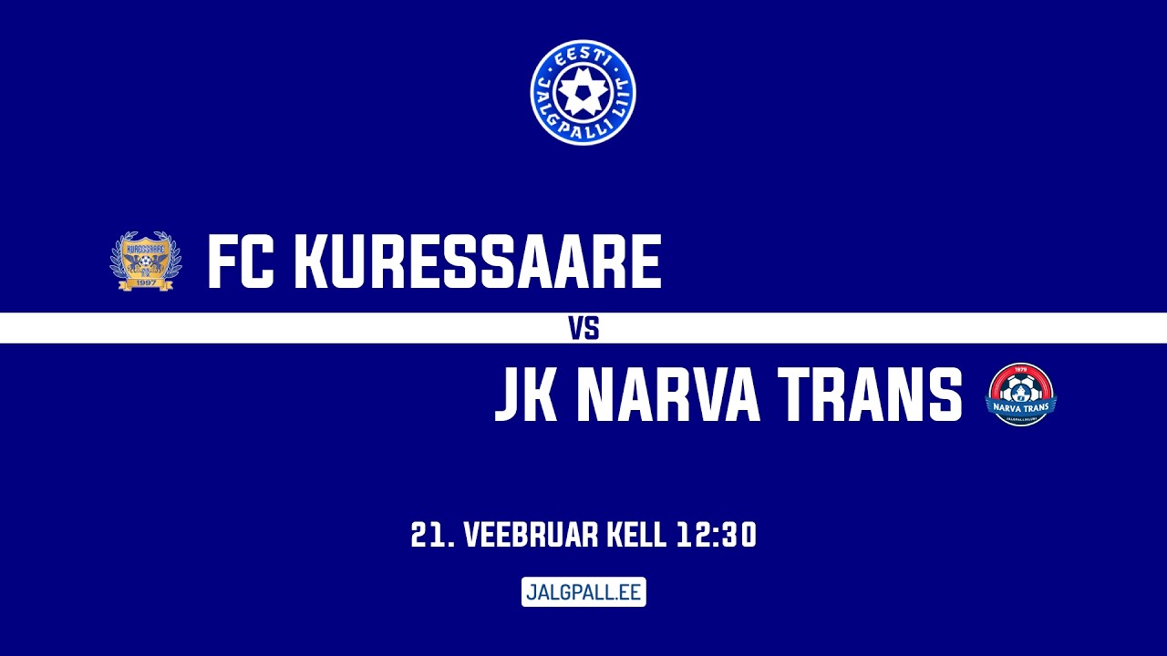 FC Kuressaare - JK Narva Trans | Taliturniir A-Tasand