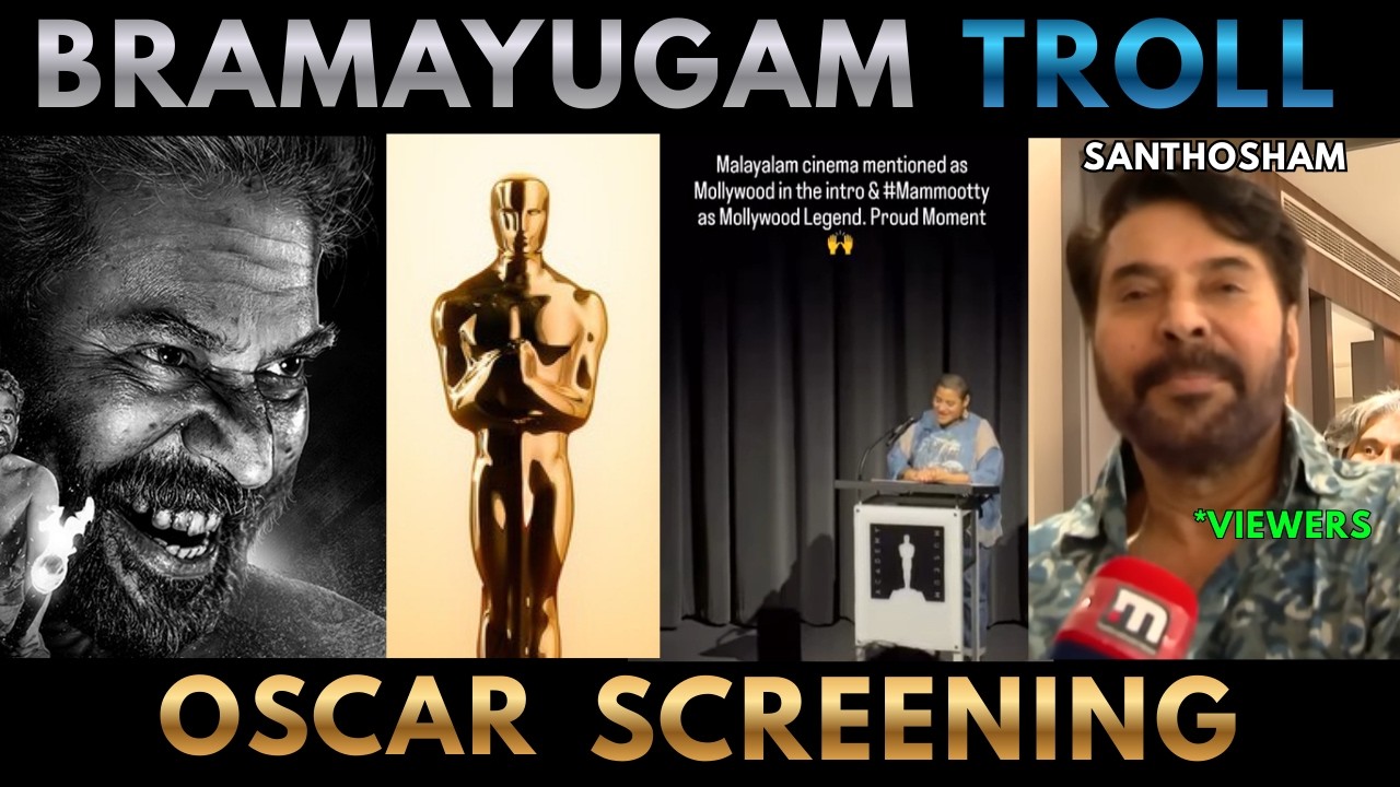 MAMMOOTTY BRAMAYUGAM OSCAR SCREENING MALAYALAM TROLL | Kreative_Komban #mammootty #oscars