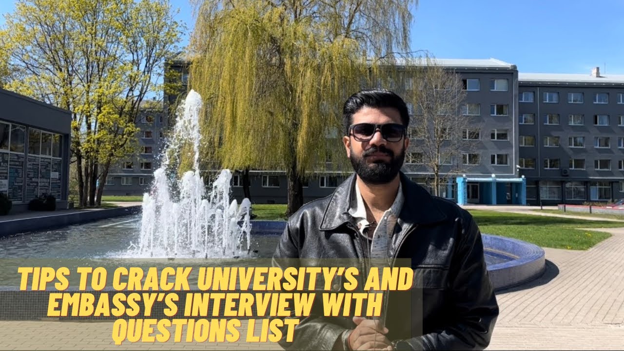 Embassy's Interview Latvia| University's Interview Latvia |Tips To Crack Latvia Visa Interview .