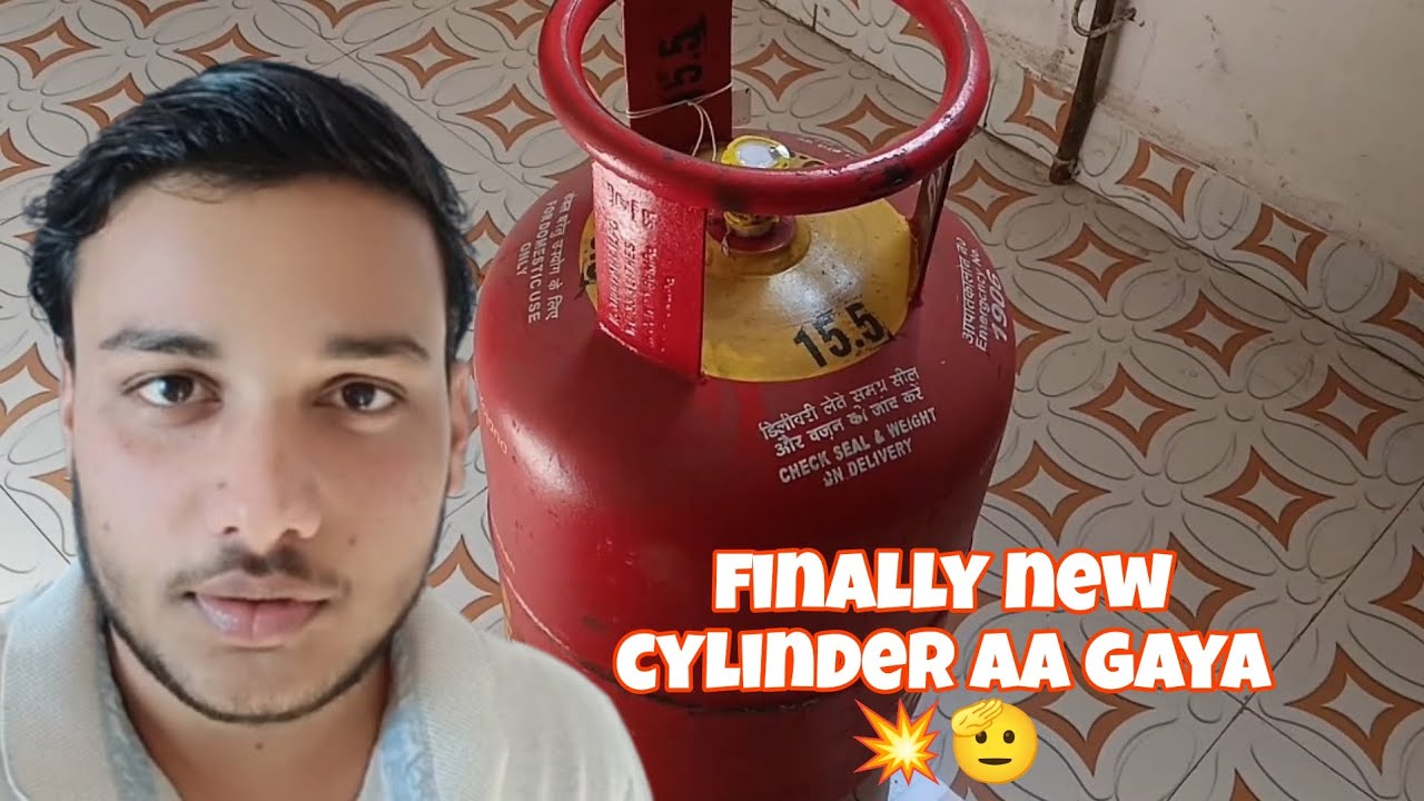 New cylinder aa gaya guys 🫡.