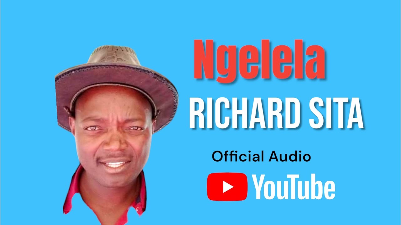 Ngelela _Richard Sita Official Audio 