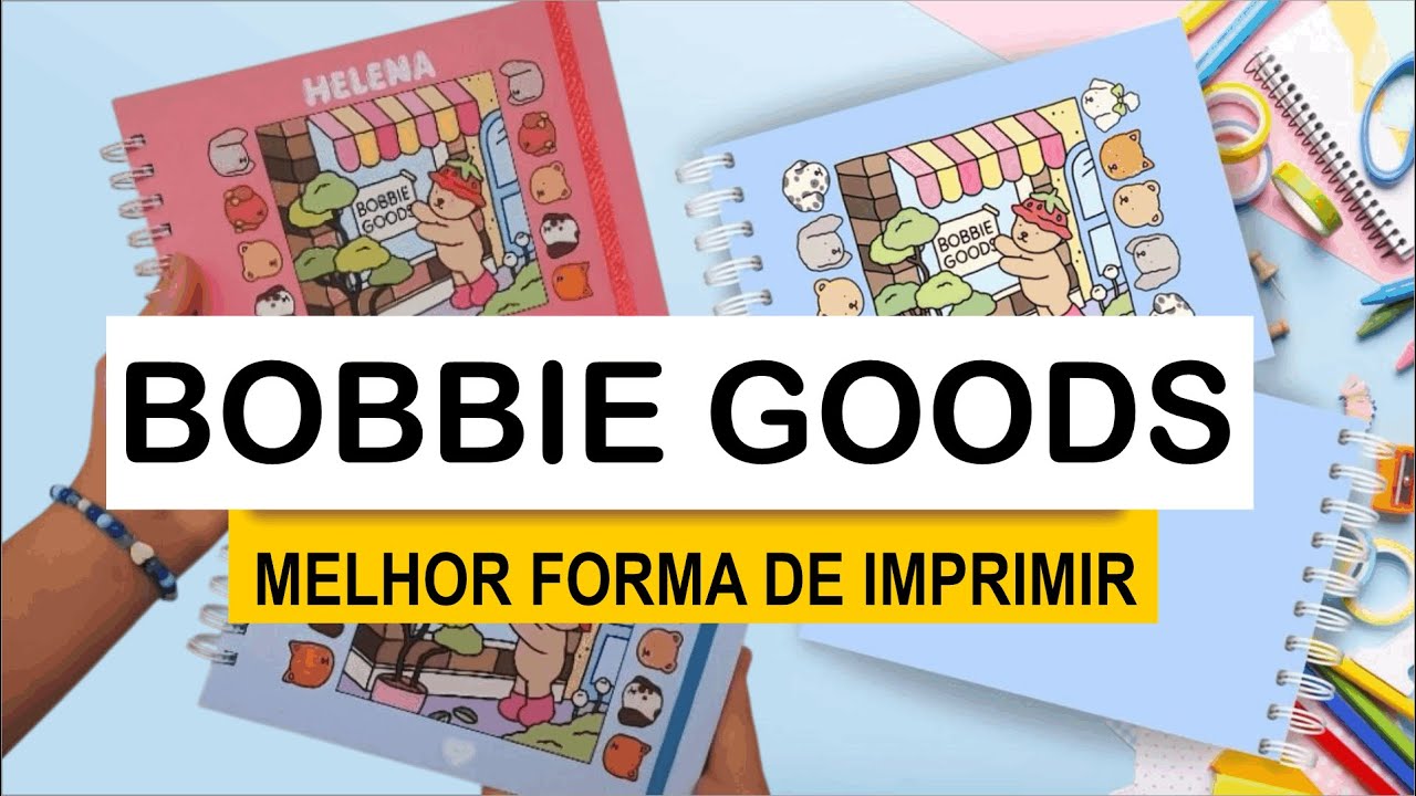 BOOBIE GOODS | COMO IMPRIMIR CORRETAMENTE