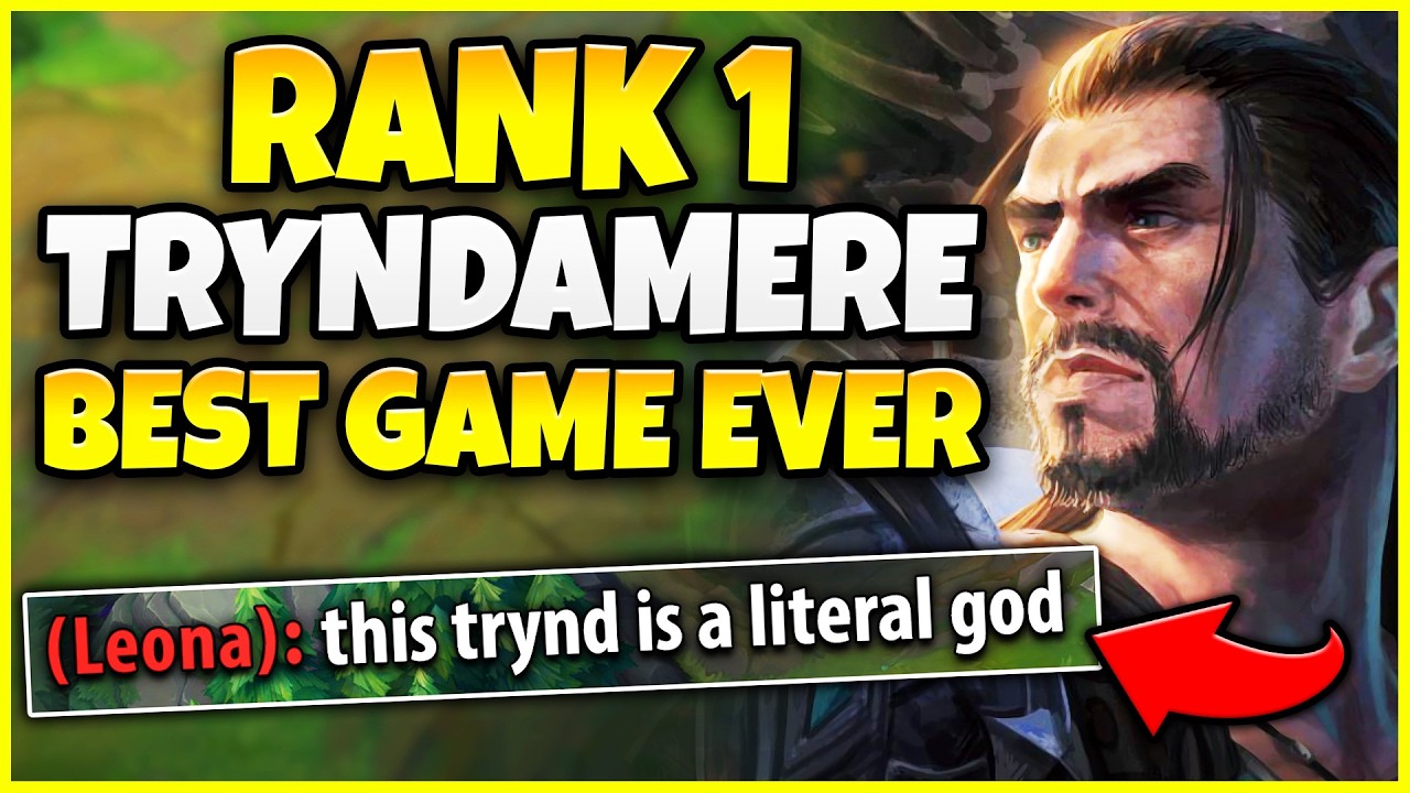 MY BEST TRYNDAMERE GAME OF MY ENTIRE LIFE!! (DON'T MISS THIS ONE)