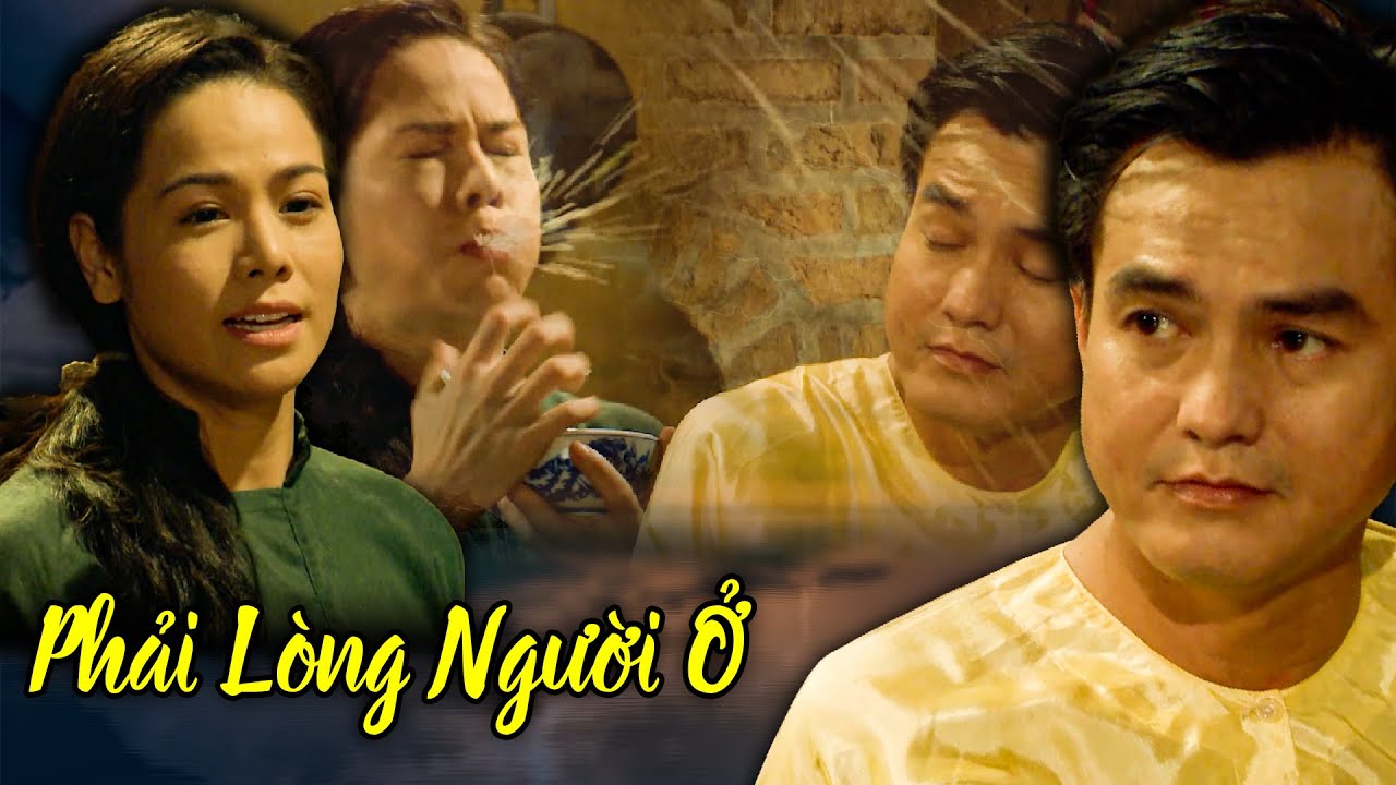 CẬU BA PHẢI LÒNG NGƯỜI Ở VÌ LỠ ĂN DĨA CƠM MÀ SAY NHẦM ÁNH MẮT | PHIM TÌNH CẢM TÂM LÝ VIỆT NAM