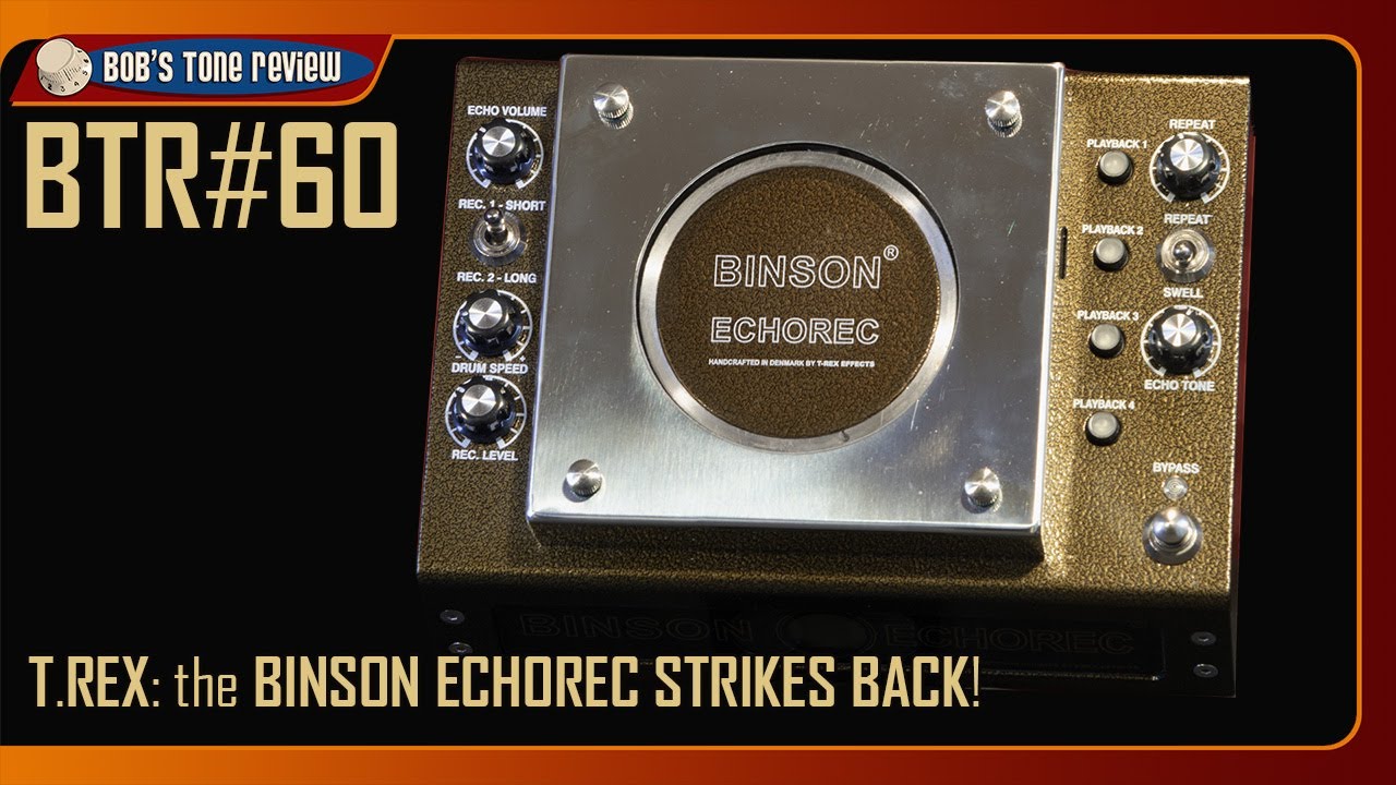 T.Rex: the Binson Echorec Strikes Back!
