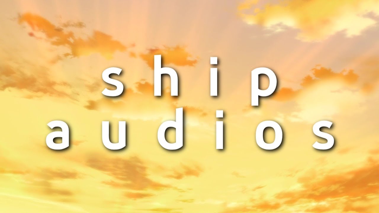 ship audios for editing ;