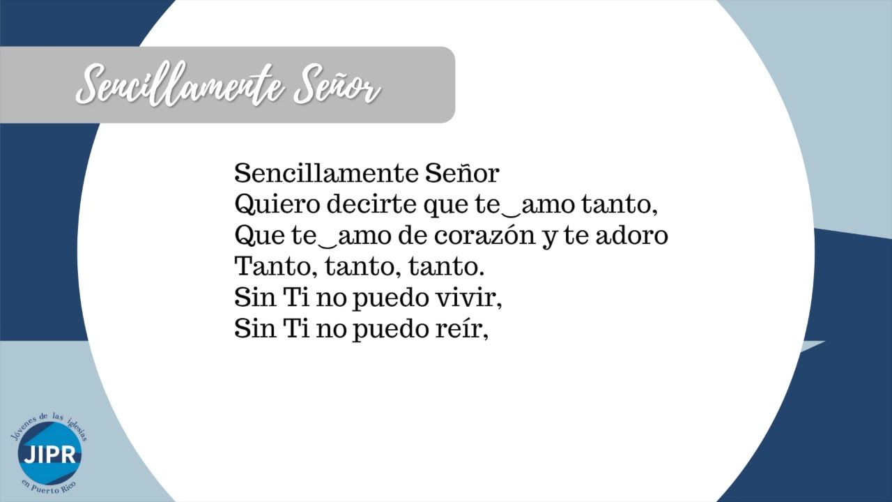 Sencillamente Señor