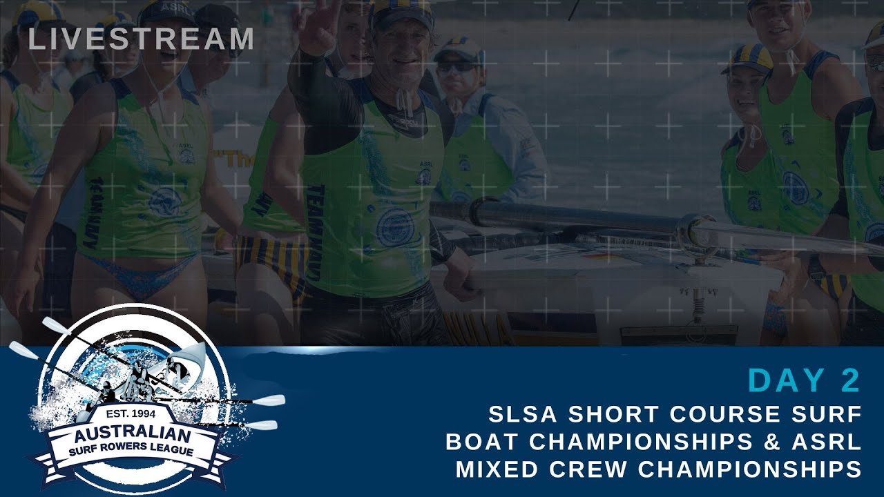 2025 SLSA Short Course Surf Boat Championships & ASRL Mixed Crew Championships