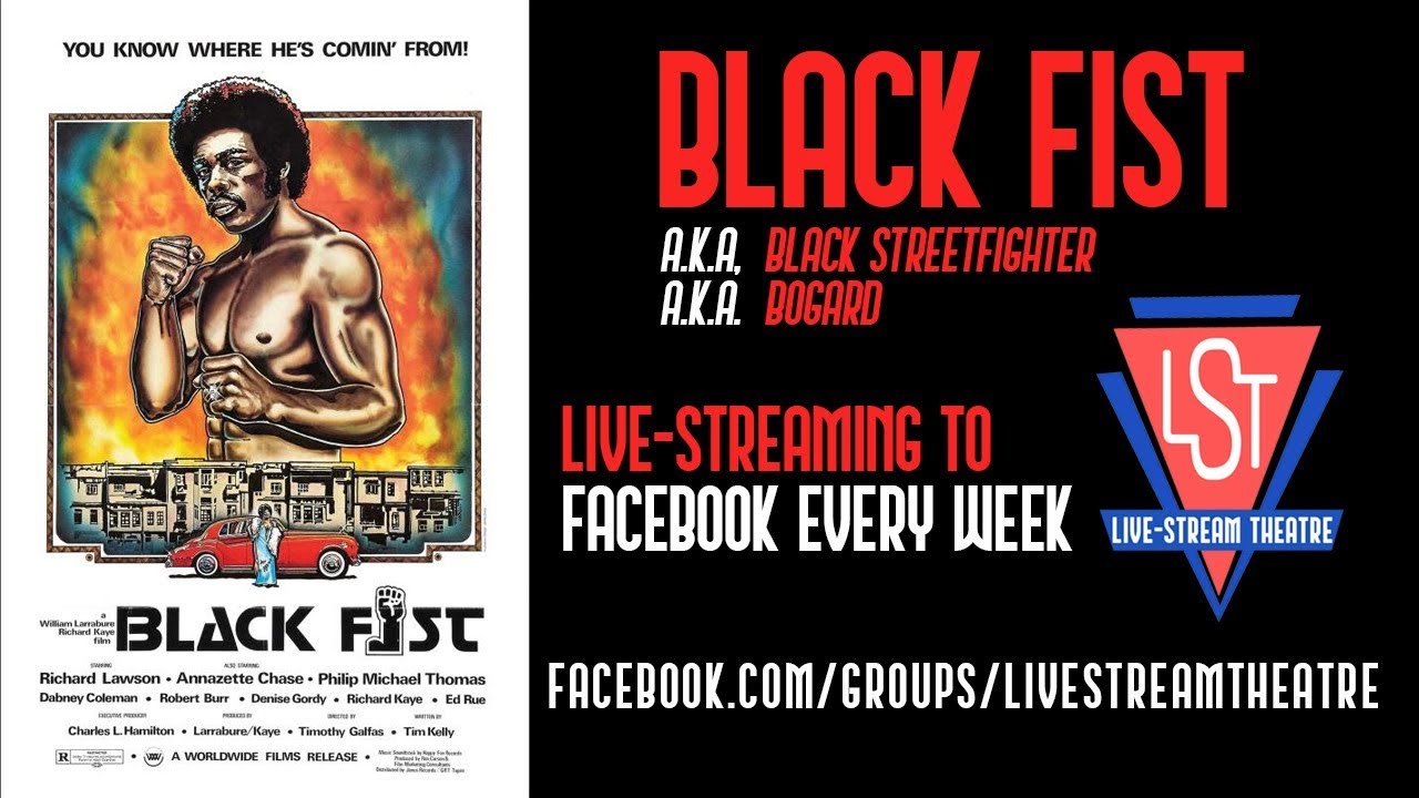Live-Stream Theatre: BLACK FIST (1975)