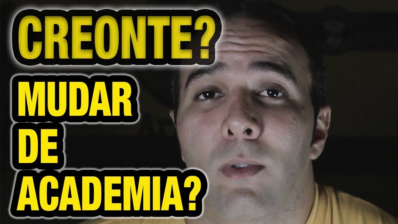 Creonte no jiu jitsu? Trocar de academia?