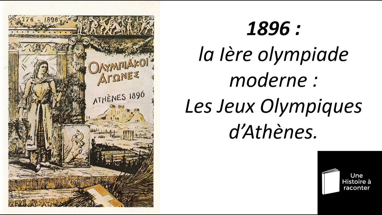 Histoire des Jeux Olympiques de 1896 à Athènes : la première olympiade moderne
