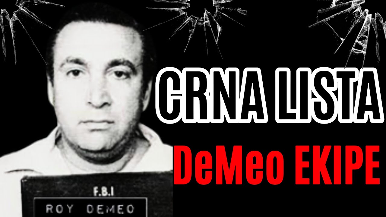 CRNA LISTA DeMeo EKIPE - KO JE SVE PAO?