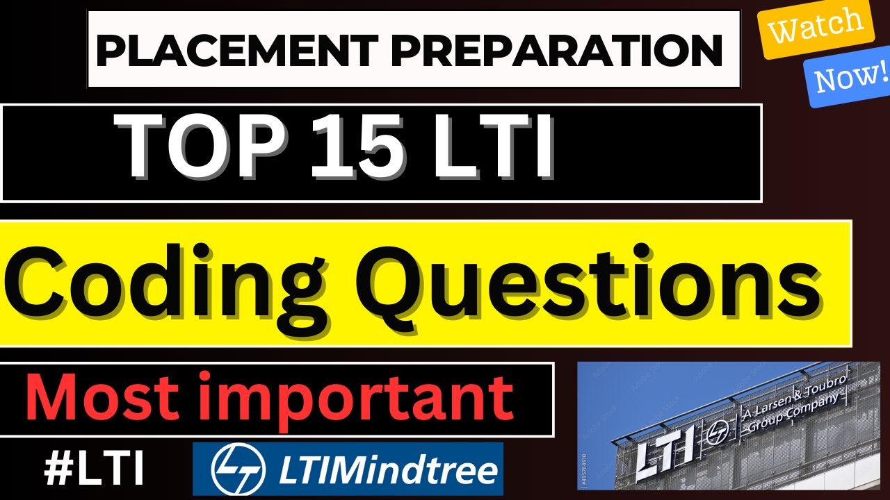 Top 15 LTI Coding Questions With Answers
