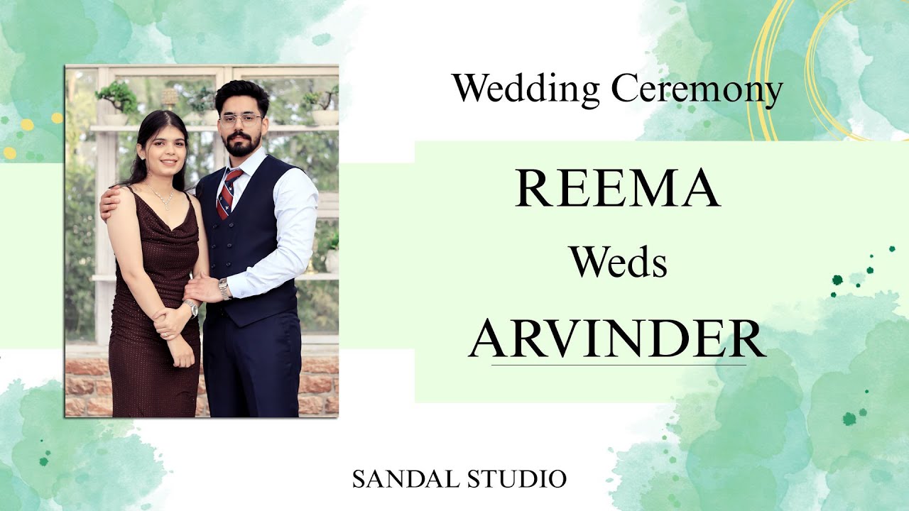 LIVE | WEDDING CEREMONY OF ( Arvinder weds Reema ) SANDAL STUDIO