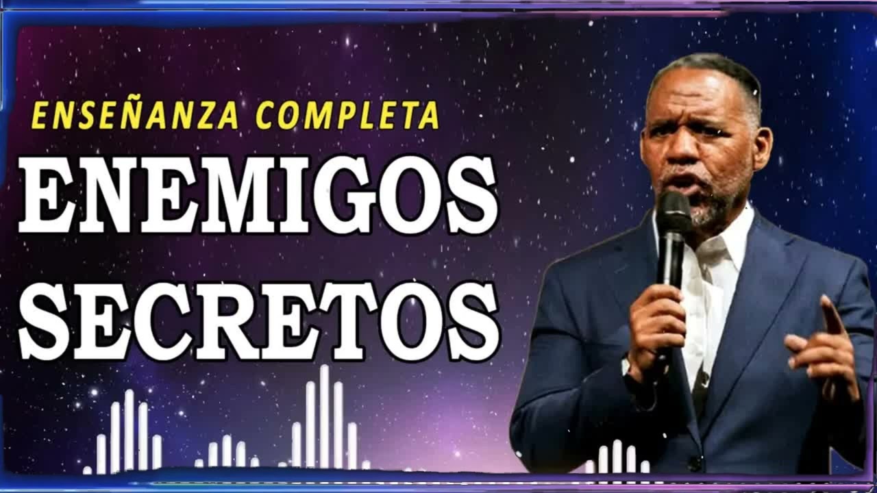 ENEMIGOS SECRETOS ｜ Ruddy Gracia Enseñanza