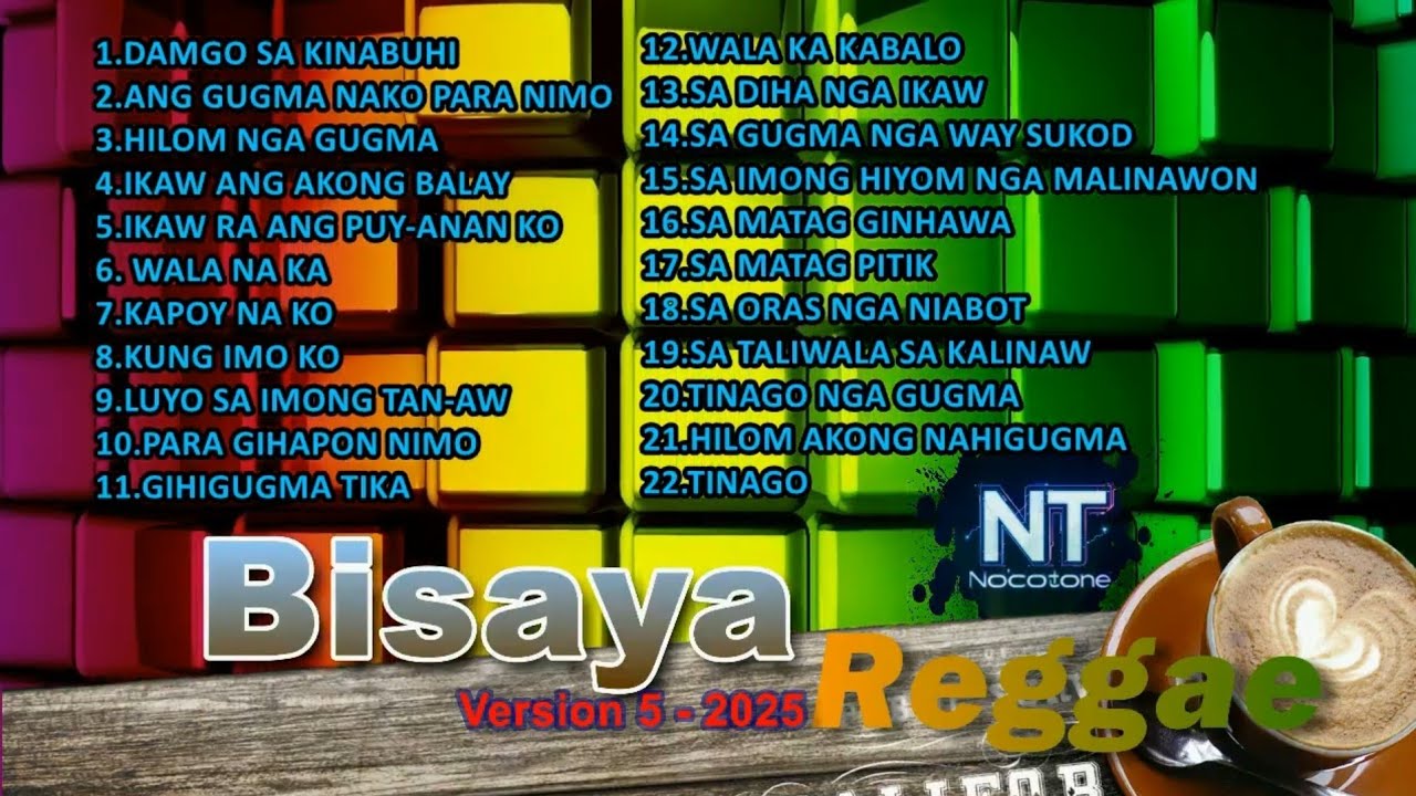 NEW! Best of Bisaya Reggae -V5 - 2025